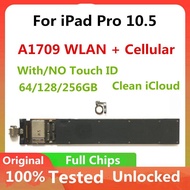 แผงวงจรหลักสำหรับ Ipad Pro A1709,บอร์ดลอจิกไม่มีระบบสัมผัสสำหรับ Ipad Pro 10.5ความจุ64GB 128GB 256GB พร้อมชิปเต็มแผ่น