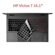 HP ฝาครอบแป้นพิมพ์สำหรับ HP Victus 7 16.1 "เล่นเกมซิลิโคนแล็ปท็อป Victus 16นิ้ว2021โน๊ตบุ๊คบางเฉียบนุ่มกันน้ำฟิล์มป้องกันฝุ่น
