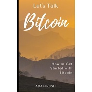 Let’s Talk Bitcoin
