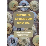 Bitcoin Ethereum und Co.
