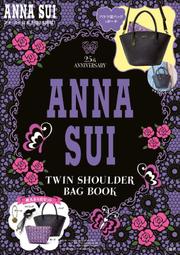 代購 ANNA SUI 時尚特刊 附肩背提包&收納包 側背包 斜背包 手提包 9784299002785