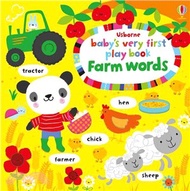 918.Baby's Very First Play Book Farm Words (硬頁書) Fiona Watt;Stella Baggott