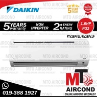 DAIKIN R32 1HP FTV-P NON INVERTER AIR CONDITIONER AIRCOND FTV28PV1L/RV28FV1P
