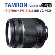 Tamron 18-270mm F3.5-6.3 DiII B008 TS(公司貨)