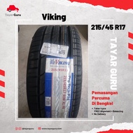 Viking 215/45R17 Tayar Baru (Installation) 215 45 17 New Tyre Tire TayarGuru Pasang Kereta Wheel Rim Car