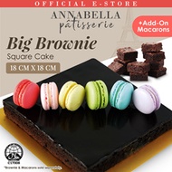 [AnnaBella Patisserie]18CM BIG Brownies Cake (ONLY) [ Halal Certified ]