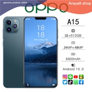 Arayatt919 shop OPPO A15 มือถือ โทรศัพท์ 5G phone 16GB + 512GB สองซิม ขนาดใหญ่ นิ้ว หน้าจอ HD แฮงเอาท์วิดีโอ ขายราคาถูก