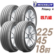 【Michelin 米其林】PRIMACY 4 高性能輪胎_四入組_225/45/18(PRI4)