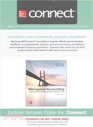 913.Managerial Accounting Connect 1-semester Access Card ― Creating Value in a Dynamic Business Environment Ronald Hilton; David Platt