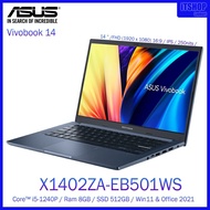 ASUS Vivobook 14 / X1402ZA-EB501WS / โน๊ตบุ๊ค 14 IPS FHD (1920 x 1080) 16:9 / Intel® Core™ i5-1240P / 8GB DDR4 / Quiet Blue