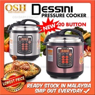 OSH NEW VERSION DESSINI PRESSURE COOKER 6L / 8L (20 BUTTON)