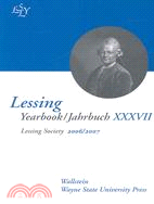 5672.Lessing Yearbook/Jahrbuch XXXVII 2006/2007: Proceedings of the Tucson Lessing Conference 2007 Herbert Rowland (EDT); Richard E. Schade (EDT); Steven D. Martinson (EDT)