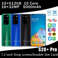 S20+ Pro Smart Phone Support Business 7.2 inch HD Screen 5000mAh MTK6899 5G Wifi Smartphone 10GB RAM + 512GB ROM 2 Simcard 16MP+32MP 10 Core Phone telefon murah original samsung s20 fe 5g