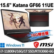 msi微星 Katana GF66 11UE-848TW 15.6吋 電競筆電 (i7-11800H/16G/1T SSD/RTX3060-6G/Win11-16G特仕版)