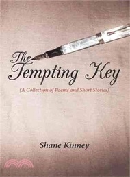 10901.The Tempting Key ― A Collection of Poems and Short Stories Shane Kinney