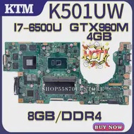 Cpu Laptop Motherboard K501UQ ASUS GTX960M/4GB Mainboard-Test DDR4 for K501uq/K501ux/K501uw/K501uxm