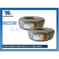 EVOLT FLEXIBLE CABLE 40/0.16 X 3 CORE (GREY)