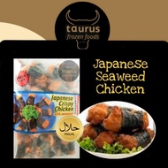 [Taurus] Japanese Crispy Chicken with Seaweed 1kg Halal