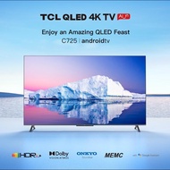 🔥 清貨價🔥 TCL C725QLED 4K 超高清智能電視