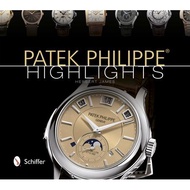 Patek Philippe: Highlights