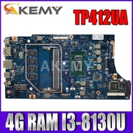 Akemy TP412UA 4GB /I3-8130U Motherboard For ASUS VivoBook Flip TP412UA TP412U Laotop Mainboard Motherboard