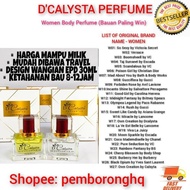 D CALYSTA WOMEN PERFUME 100% ORIGINAL / Dijamin Bauan Kekal Lebih 24Jam D' calysta Exclusive Body Perfume VIRAL