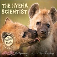 602.The Hyena Scientist Sy Montgomery; Nic Bishop
