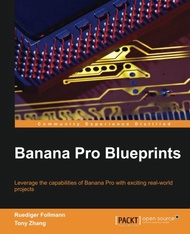  Banana Pi Blueprints Paperback – January 6, 2016
