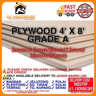 4' X 8' PLYWOOD / PAPAN / 三夹板 (3mm± / 5.2mm± / 9mm± / 12mm± / 18mm±) [Only Delivery to JB Area]