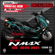Stiker Decal Nmax New 2021 2022 Full Body Sticker Motor Yamaha Connected 155 Abs 2020 Variasi Facelift Aksesoris Modifikasi Decalnesia C51