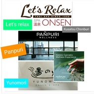 yunomori onsenPanpuriLet's relaxKusatsu Chonburi Onsen 1 day pass บัตรออนเซ็น