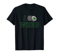 I love Weed T-Shirt I 420 og kush shirt smoke smoking T-Shirt