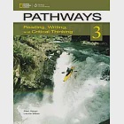 Pathways 3: Reading, Writing and Critical Thinking