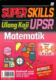 Buku Rujukan: Super Skills Ulang Kaji UPSR - Matematik Tahun 4,5,6