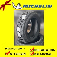 Michelin Primacy SUV+ Plus tyre tayar tire (With Installation) 215/65R16 225/65R17 235/65R17 235/60R18 245/70R16 265/70R16 245/65R17 255/65R17 265/65R17 235/55R18 235/60R18 265/60R18 245/55R19 245/50R20