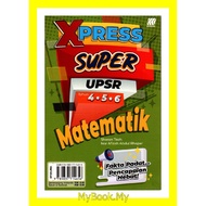 MyB Buku Rujukan/Nota : Xpress Tahun 4.5.6 UPSR - Matematik (Sasbadi)