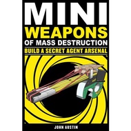 Mini Weapons of Mass Destruction