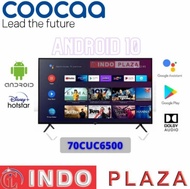 TV COOCAA 70 Inch 70CUC6500 SMART ANDROID 10.0 4K UHD