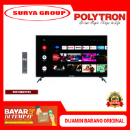 TV LED POLYTRON 32 INCH PLD32AG9953 ANDROID SMART TV YOUTUBE NETFLIX DIGITAL TV - GARANSI RESMI