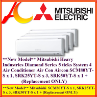 **New Model** Mitsubishi Heavy Industries Diamond Series 5 ticks System 4 Air Conditioner Air Con Aircon SCM80YT-S x 1, SRK25YT-S x 3, SRK50YT-S x 1 + New Installation