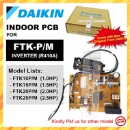 ORIGINAL DAIKIN INDOOR PC BOARD PCB FTK-P/M Y5WMY SERIES INVERTER FTK10P FTK10M FTK15P FTK15M FTK20P FTK20M FTK25P