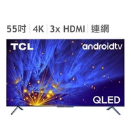 TCL 55吋 4K QLED 量子智能連網液晶顯示器不含視訊盒 55C715