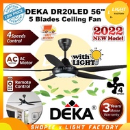 DEKA DR20 LED DF50LED 56" AC Motor | ECOLUXE E515 | FANZÓ Champion 5 Blades DC Ceiling Fan with LED Light Kipas Siling