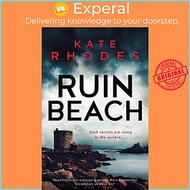 Sách - Ruin Beach : A Locked-Island Mystery: 2 by Kate Rhodes (UK edition, paperback)
