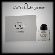 Byredo Eleventh Hour Unisex EDP Perfume (Minyak Wangi, 香水) by Byredo [Online_Fragrance]