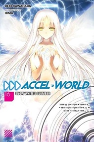 Accel World : Snow White's Slumber (Accel World) &lt;16&gt; (Translation) หนังสือภาษาอังกฤษมือ1(New) ส่งจากไทย