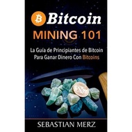 Bitcoin Mining 101