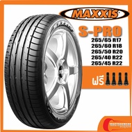MAXXIS S-PRO •265/65R17 •265/60R18 •265/50R20 •265/40R22 •265/45R22 ยางใหม่ปี 2021