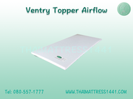 Ventry Topper ท็อปเปอร์ รุ่น Airflow ขนาด 3.5 ฟุต หนา 2 นิ้ว 3 นิ้ว จำนวน 1 ที่ นุ่มแน่น สีขาว ขนาดมาตรฐาน ของแท้จากโรงงาน โดย ที่นอนไทย1441 Thai Mattress 1441