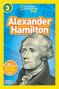 10901.National Geographic Kids Readers: Alexander Hamilton (L3) Libby Romero